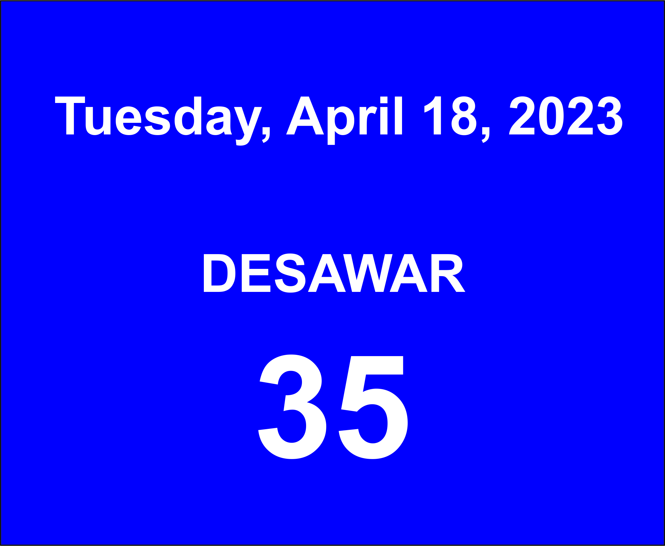 Result Disawar Tuesday April -18 2023